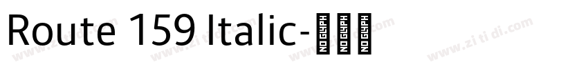 Route 159 Italic字体转换